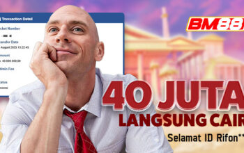 40 Juta Langsung Cair! Member Buktikan Keberuntungan di BM88