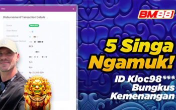 Sensasi Kemenangan: Singa Ngamuk di BM88 Lewat 5 Lions Megaways